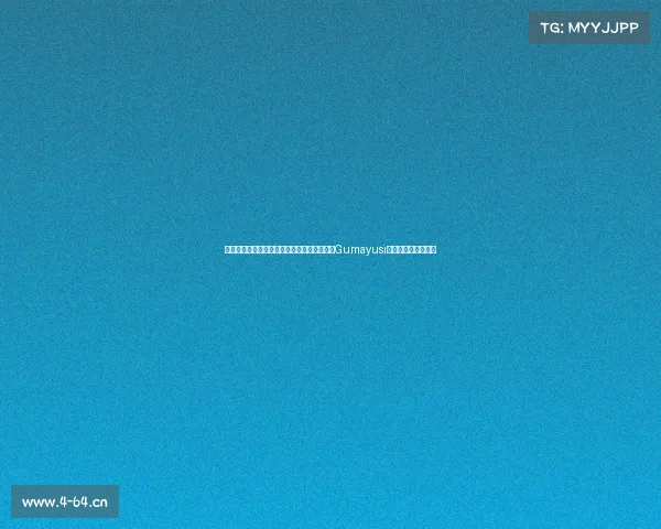 电子竞技选手谁有女朋友啊—电竞情缘再续：Gumayusi与前女友复合引热议